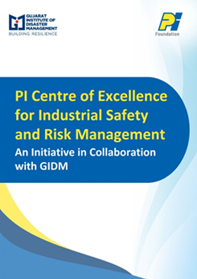 PI Centre of Excellence for Industrial Safety and Risk Management (An initiative in collaboration with GIDM)