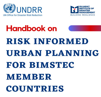 Handbook on Risk Informed Urban Planning for BIMSTEC Member Countries